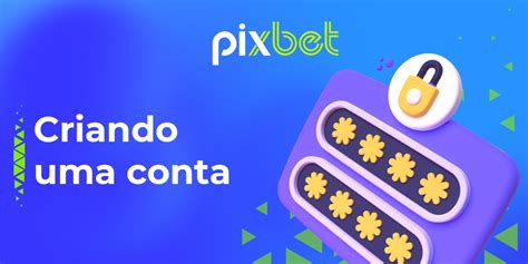 pagapixbet,pixbet registro